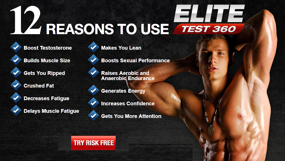 Elite Test 360 and Ripped Muscle X : YOU MUST READ FIRST.. Elite Test 360 Benefits